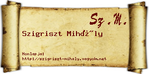 Szigriszt Mihály névjegykártya
